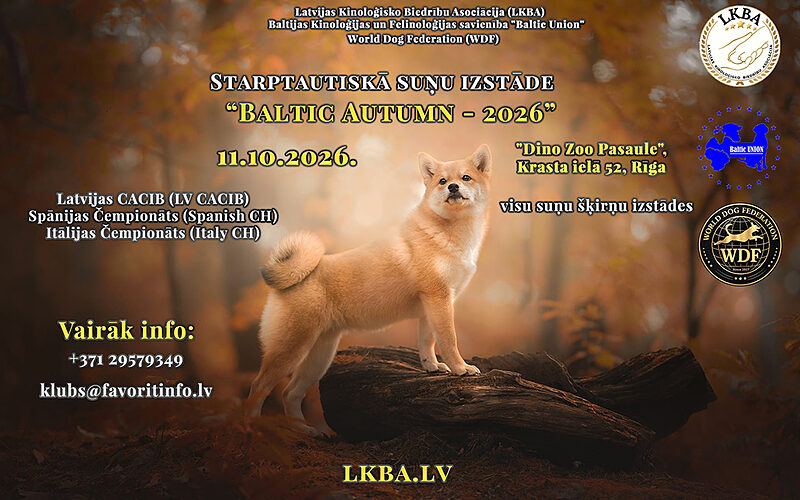 11.10.2026. Starptautiskā suņu izstāde “Baltic Autumn - 2026” (LKBA/BU/WDF) CACIB